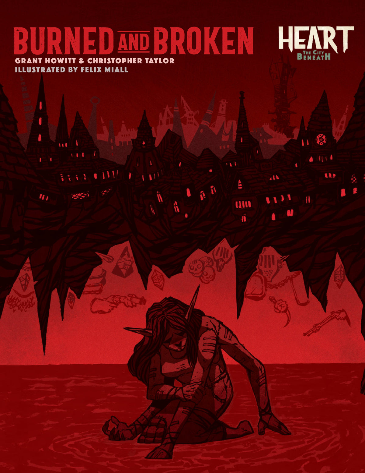 Heart: The City Beneath - Burned and Broken (V2)