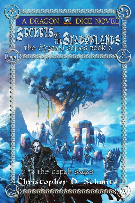 Secrets of the Shadowlands: The Cyrean Songs 3