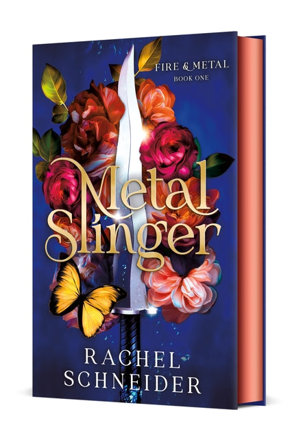 Metal Slinger: Fire & Metal: Book One - Ingram