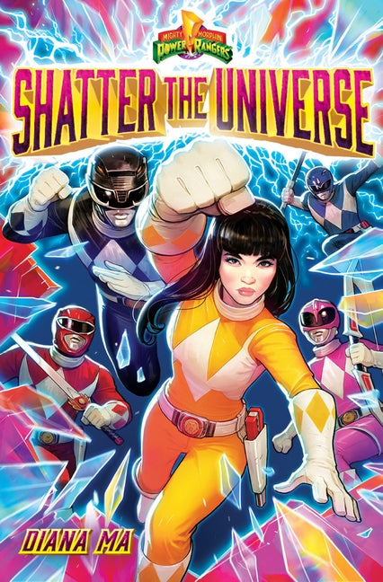 Shatter the Universe (Mighty Morphin Power Rangers Book 2) - Ingram