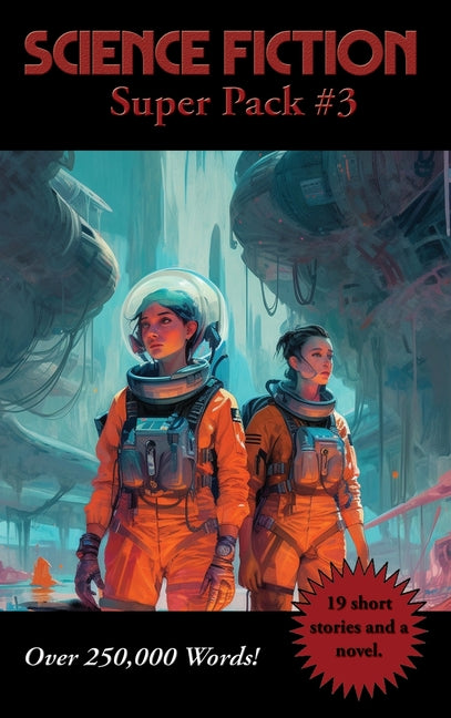 Science Fiction Super Pack #3: A Positronic Book