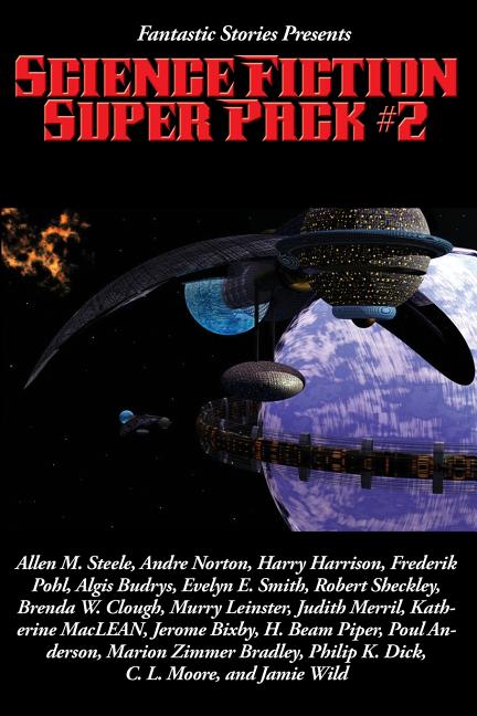 Science Fiction Super Pack #2 - A Positronic Super Pack of Classic Science Fiction