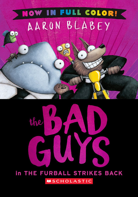 The Bad Guys in the Furball Strikes Back (Bad Guys #3 Color Edition): Volume 3