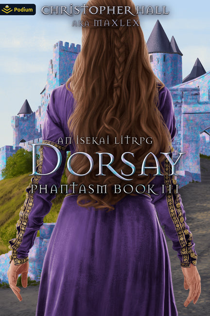 Dorsay: An Isekai Litrpg - Ingram