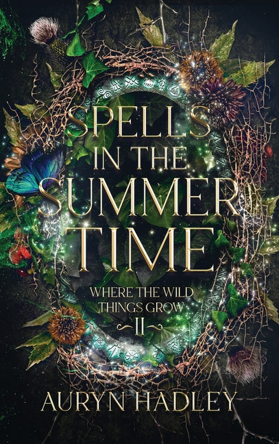 Spells in the Summertime: A Moonlight Universe Novel