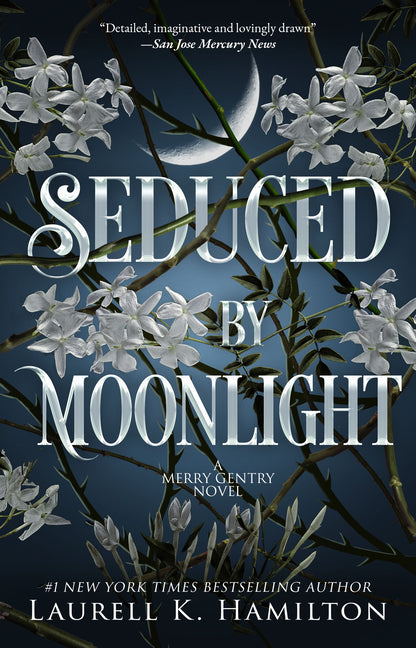 Seduced by Moonlight: A Merry Gentry Novel