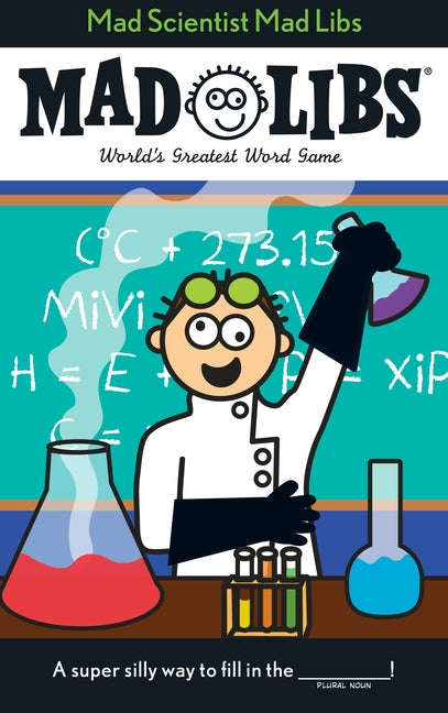 Mad Scientist Mad Libs: World's Greatest Word Game - Ingram
