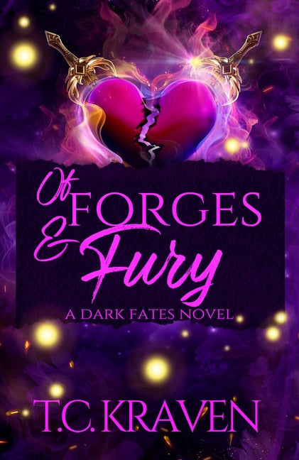 Of Forges & Fury: A Dark Fates Novel - Ingram