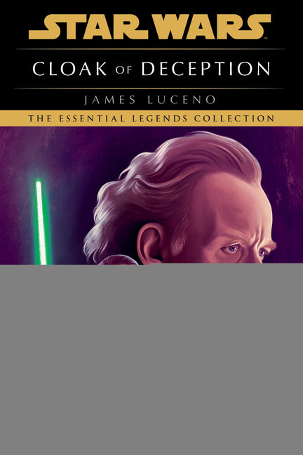 Cloak of Deception: Star Wars Legends