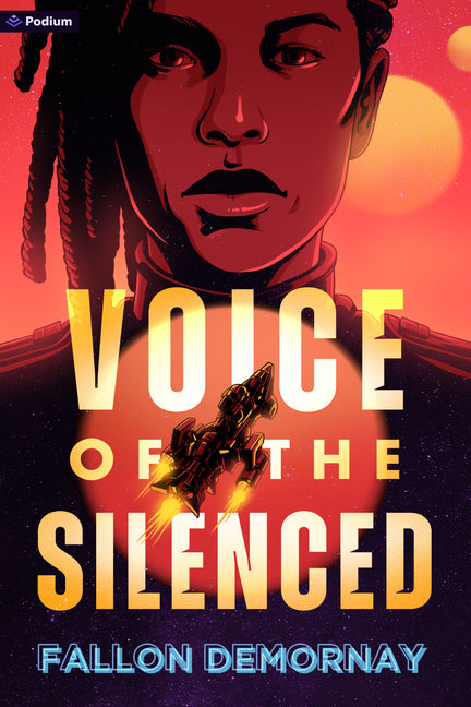 Voice of the Silenced: An Intergalactic Adventure - Ingram