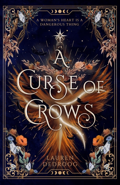 Curse of Crows: The Internationally Acclaimed Romantasy with a Female Villain Origin Story - Ingram