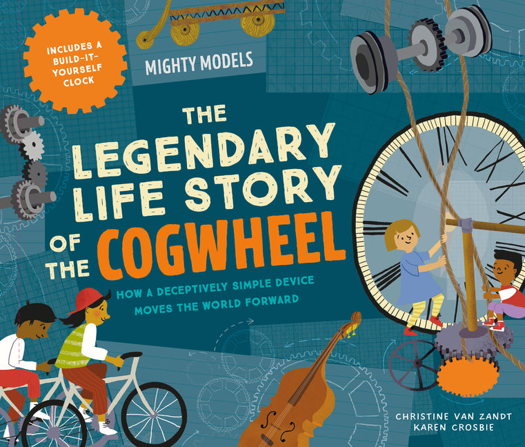 Mighty Models: The Legendary Life Story of the Cogwheel - Ingram