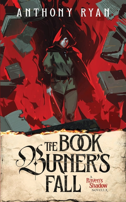The Book Burner's Fall: A Raven's Shadow Novella - Ingram