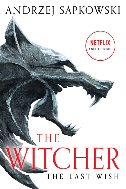 Last Wish: Introducing the Witcher - Ingram