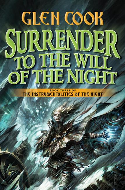 Surrender to the Will of the Night: Book Three of the Instrumentalities of the Night - Ingram
