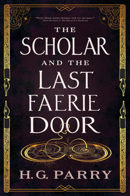 Scholar and the Last Faerie Door - Ingram