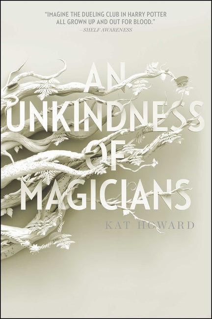 An Unkindness of Magicians (Reprint)