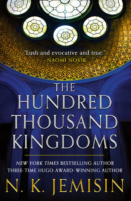 The Hundred Thousand Kingdoms - Ingram
