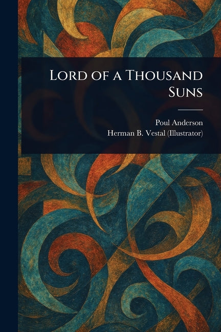Lord of a Thousand Suns