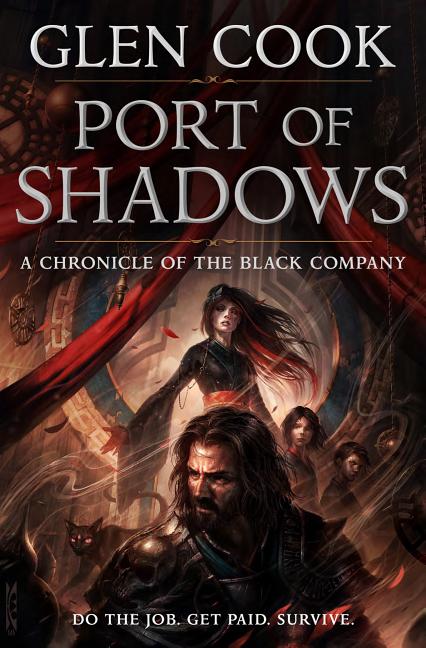 Port of Shadows: A Chronicle of the Black Company - Ingram