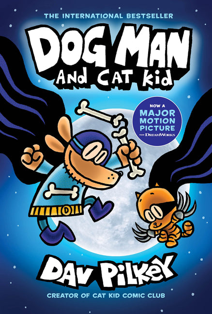 Dog Man and Cat Kid: A Graphic Novel (Dog Man #4): From the Creator of Captain Underpants - Ingram