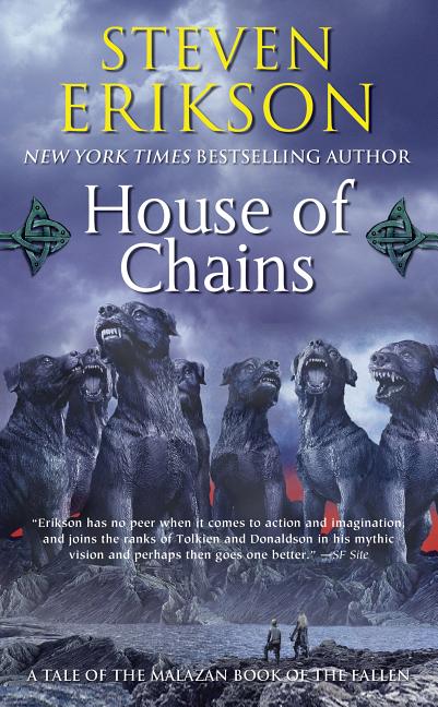 House of Chains: Book Four of the Malazan Book of the Fallen - Ingram