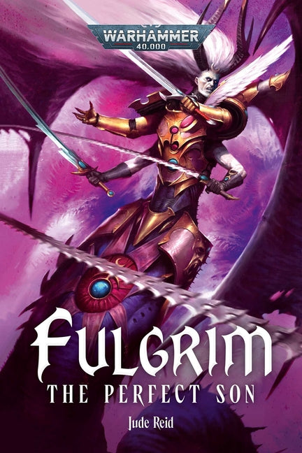 Fulgrim: The Perfect Son - Ingram