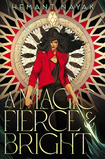 A Magic Fierce & Bright (Reprint)