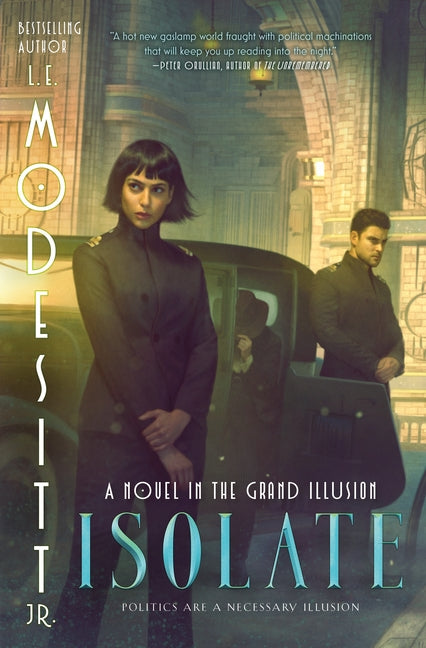 Isolate: A Novel in the Grand Illusion - Ingram