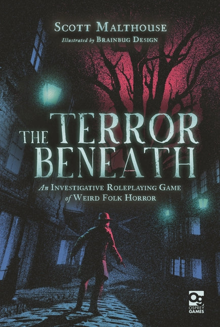 Terror Beneath: An Investigative Roleplaying Game of Weird Folk Horror - Ingram