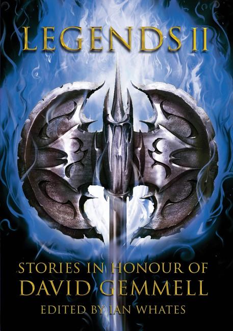 Legends 2, Stories in Honour of David Gemmell - Ingram