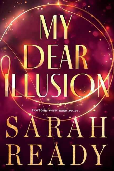 My Dear Illusion - Ingram