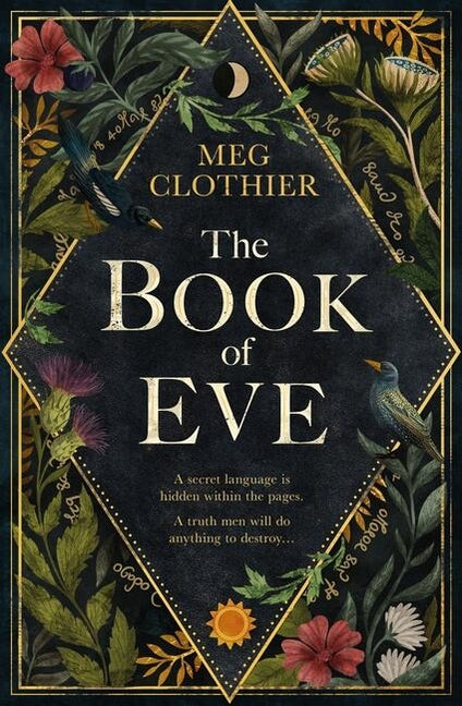 The Book of Eve: A Beguiling Historical Feminist Tale - Inspired by the Undeciphered Voynich Manuscript - Ingram