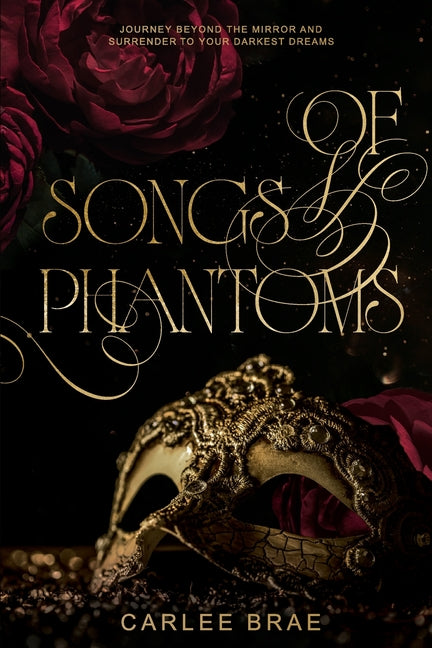 Of Songs and Phantoms: A Dark Romantasy Retelling - Ingram