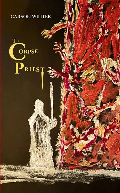 The Corpse Priest - Ingram