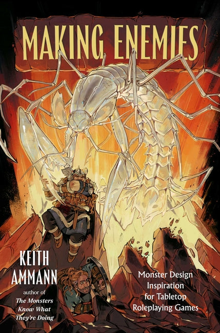 Making Enemies: Monster Design Inspiration for Tabletop Roleplaying Games - Ingram