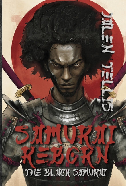 Samurai Reborn: The Black Samurai