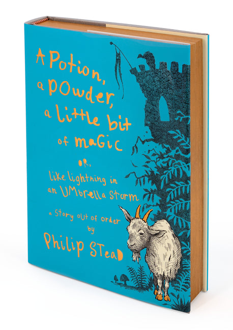 A Potion, a Powder, a Little Bit of Magic: Or, Like Lightning in an Umbrella Storm - Ingram