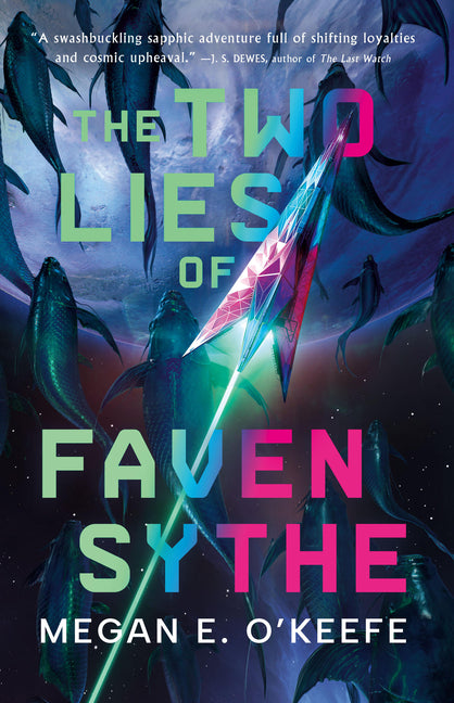Two Lies of Faven Sythe - Ingram