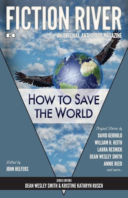 Fiction River: How to Save the World