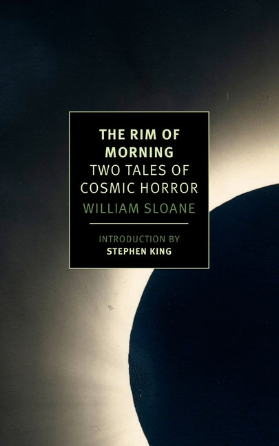 The Rim of Morning: Two Tales of Cosmic Horror - Ingram