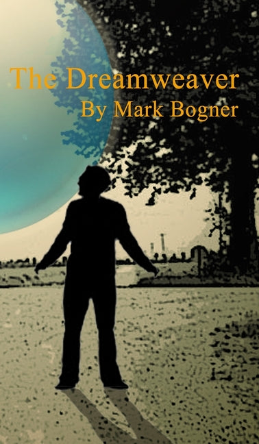The Dreamweaver Hard Cover - Ingram