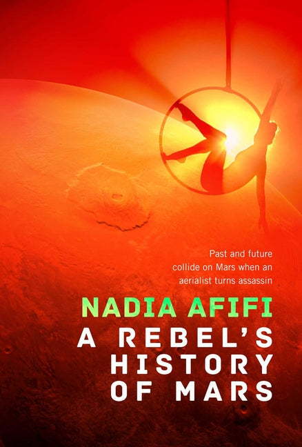 Rebel's History of Mars - Ingram