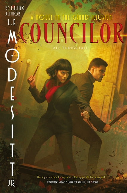 Councilor: A Novel in the Grand Illusion - Ingram