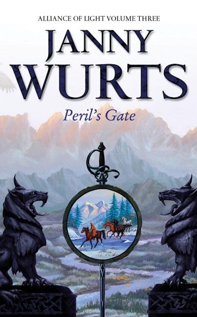 Peril's Gate: Third Book of The Alliance of Light