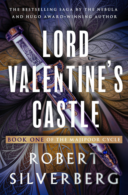 Lord Valentine's Castle: Volume 1