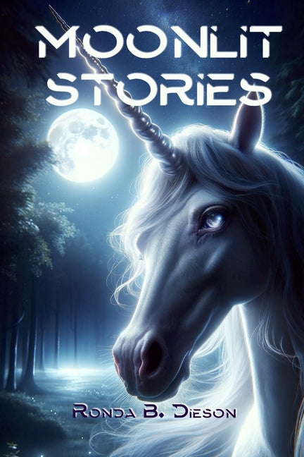 Moonlit Stories: A Treasure of Enchanted Tales for Young Dreamers - Whispers of Magic, Mystery and Adventure - Ingram