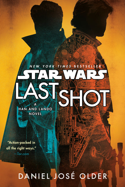 Last Shot (Star Wars): A Han and Lando Novel - Ingram