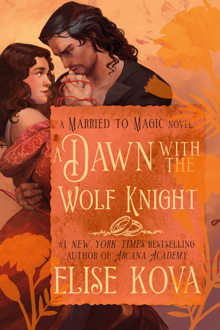 A Dawn with the Wolf Knight: A Standalone Fantasy Romance