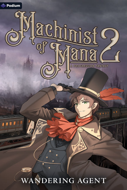 Machinist of Mana 2: A Progression Fantasy - Ingram